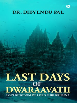 cover image of Last Days of Dwaraavatii